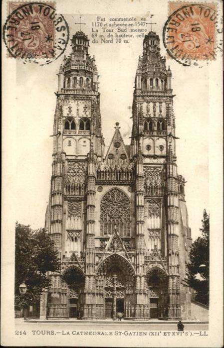 Tours Indre-et-Loire La Cathedrale St-Gatien