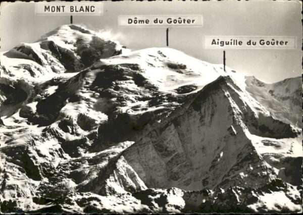 Mont Blanc Dome du Gouter Aiguille du Gouter