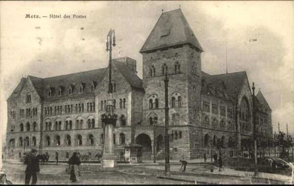Metz  57 Moselle Hotel des Postel