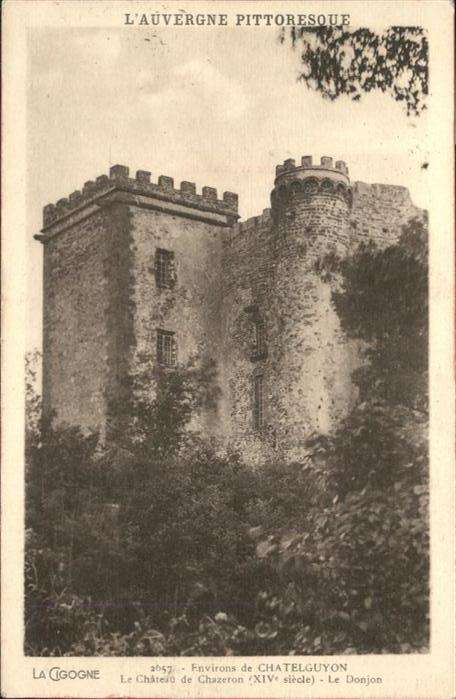 Auvergne Region La Cigogne Chateau Chazeron