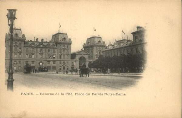 Paris Caserne de la Cite
Place du Parvis  No