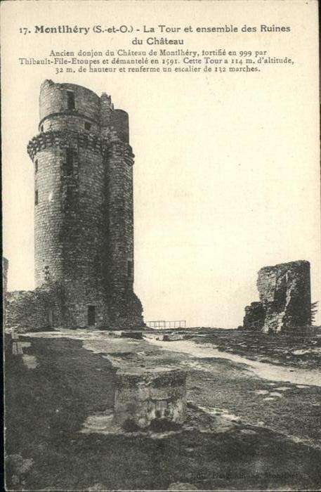 Montlhery Tour et ensemble des Ruines du chateau