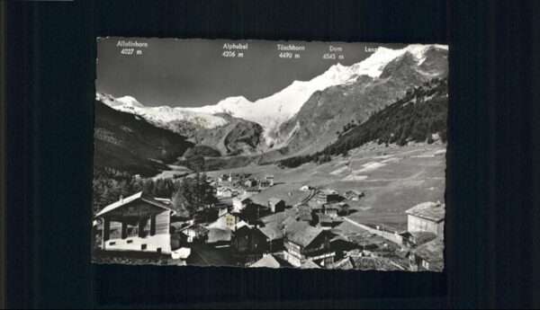 Saas-Fee Allalinhorn Alphubel Dom Lenzspitze