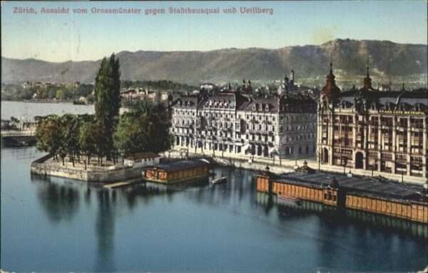 Zuerich Stadthausquai Uetliberg