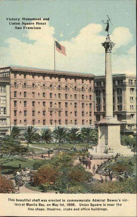 San Francisco California Victory Monument Union Square Hotel