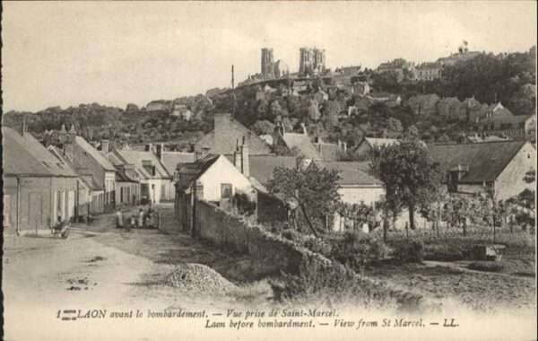 Laon Aisne avant le bombardement
Vue prise de Sai