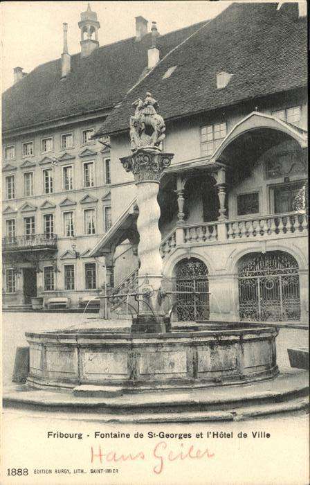 Fribourg FR Fontaine St Georges Hotel de Ville