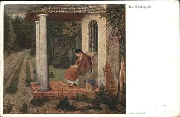 Kuenstlerkarte M. v. Schwind Waldkapelle