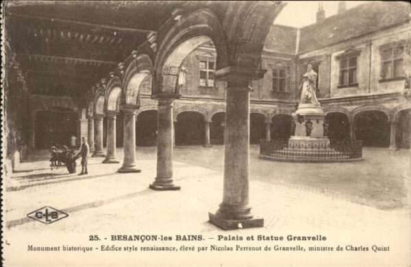 Besancon les Bains Palais Statue Granvelle Monument histor