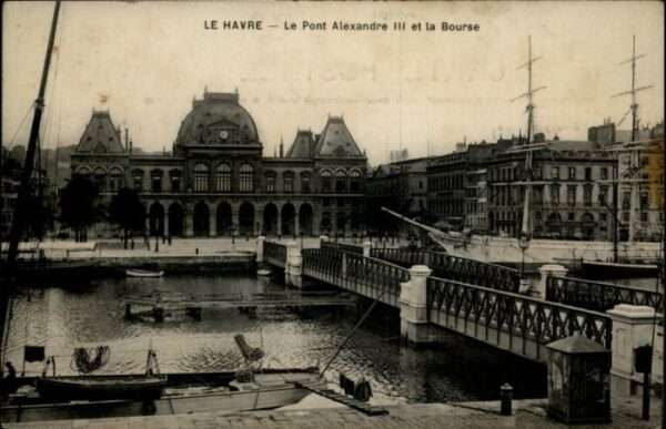 Le Havre Pont Alexandre Bourse