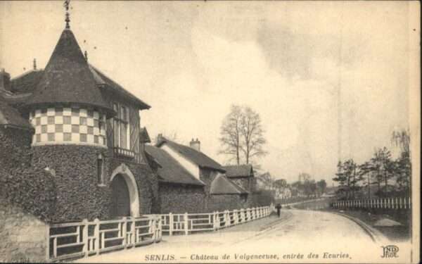 Senlis Chateau Valgenceuse