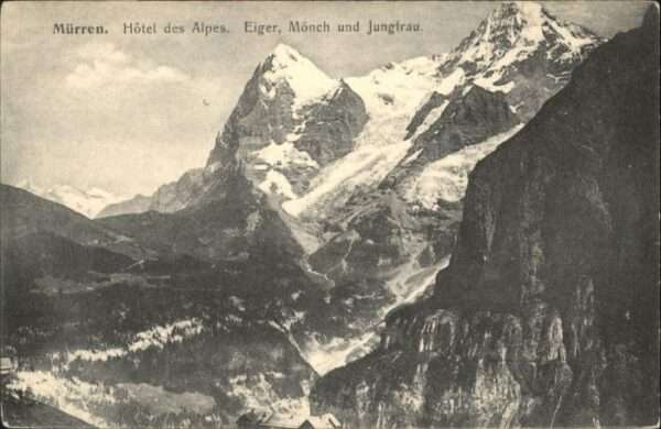 Muerren BE Mürren Hotel des Alpes Eiger Mönch Jung