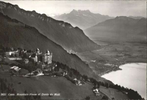 Caux VD Caux Mountain House et Dent du Midi