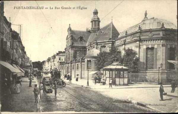 Fontainebleau Rue Grande Eglise Strassenbahn
