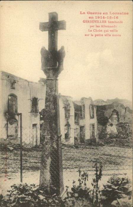 Gerbeviller la Martyre Gerbeviller Bombarde Zerstörung