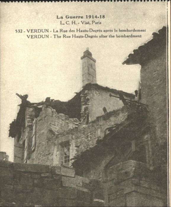 Verdun Meuse Verdun Rue Hauts-Degres Bombardement Ze