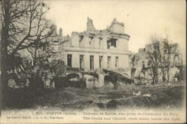 Soupir Aisne Chateau Eglise Parc Zerstörung