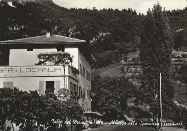 Trentino Ville del Monte Albergo alla  Speranza