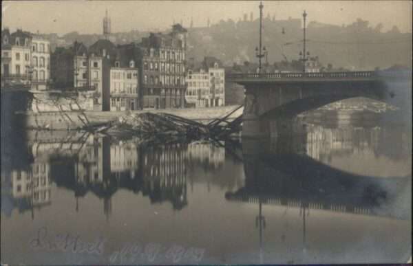 Luettich Lüttich [handschriftlich] Brücke Zerstö