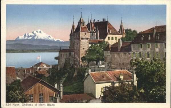 Nyon VD Nyon Chateau Mont Blanc