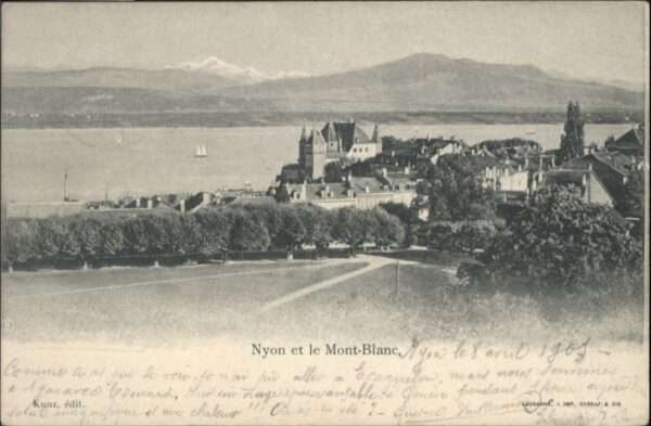 Nyon VD Nyon Mont Blanc