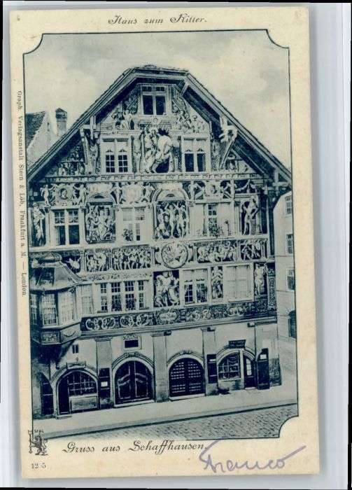 Schaffhausen SH Schaffhausen Haus zum Ritter