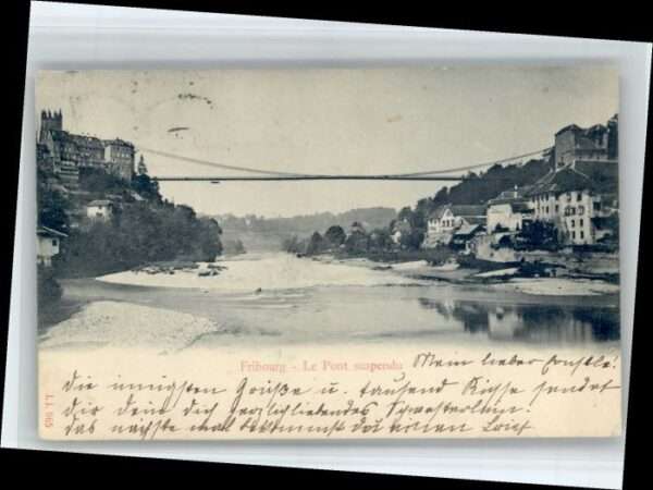 Fribourg FR Fribourg Le Pont Suspendu