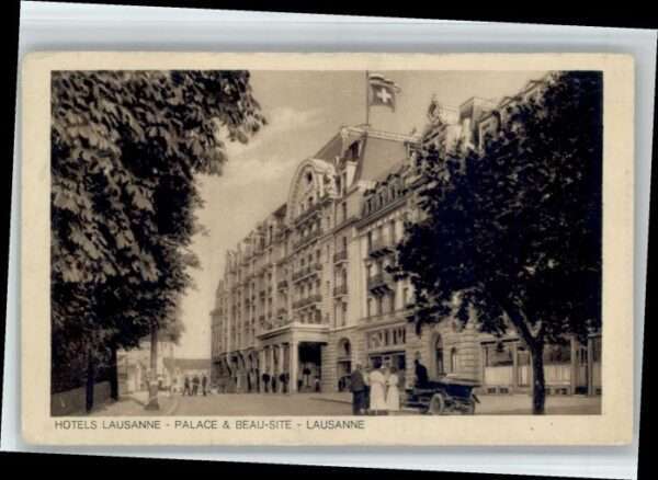 Lausanne VD Lausanne Hotel s Palace Beau Site
