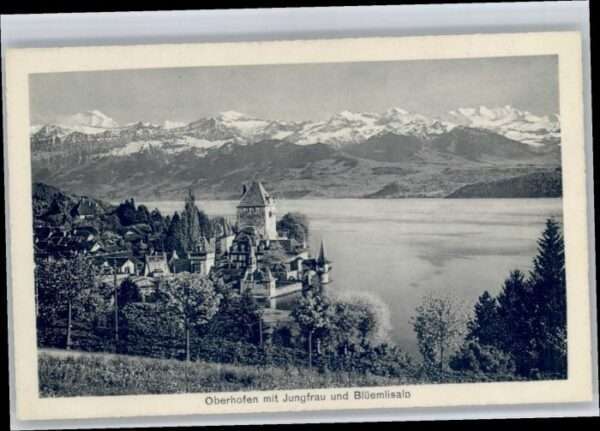 Oberhofen Thunersee Oberhofen Jungfrau Blüemlisalp