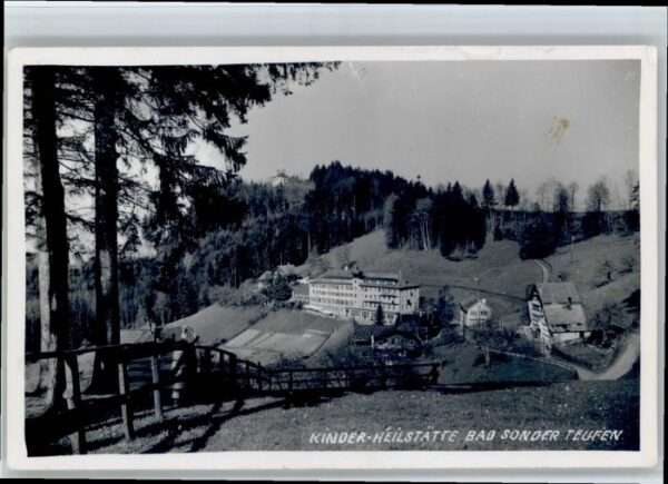 Teufen Kinder Heilstätte Bad Sonder