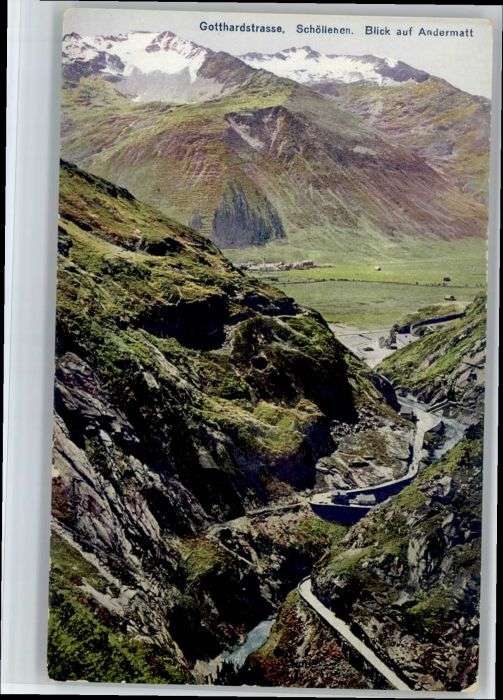 Andermatt Gotthardstrasse Schöllenen