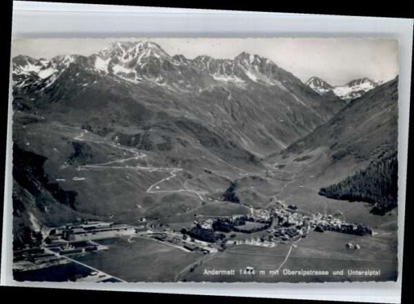 Andermatt Oberalpstrasse Unteralptal