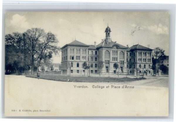 Yverdon VD Yverdon College et Place d_ Arme