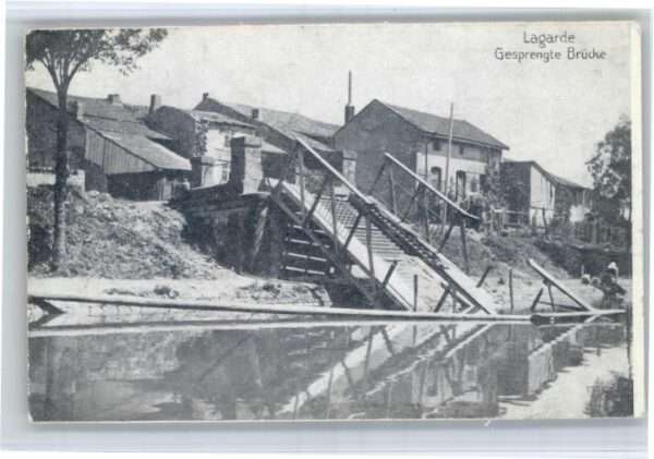Lagarde Brücke Sprengung