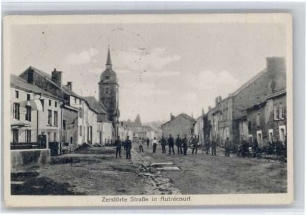 Autrecourt-et-Pourron Zerstörte Strasse WK1