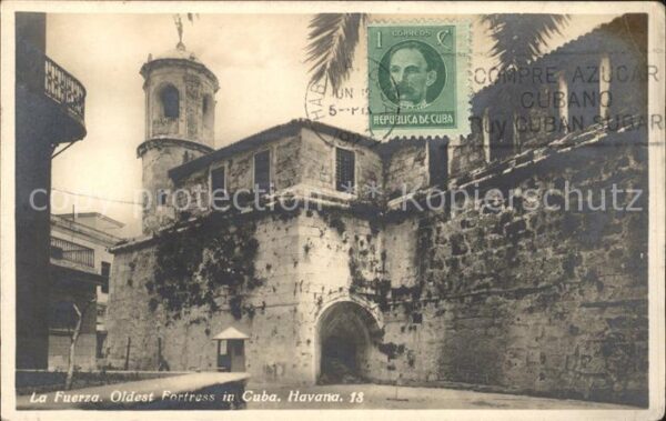 Havana Habana La Fuerza Oldest Fortress in Cuba Stemp