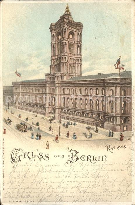 Verlag Hagelberg W. Nr. 36900 88077 Berlin Rathaus Litho