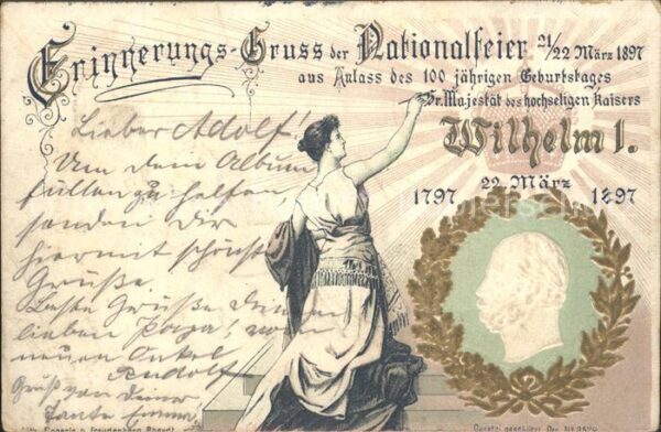 Wilhelm I Nationalfeier 100-jähriges Geburtstag 2