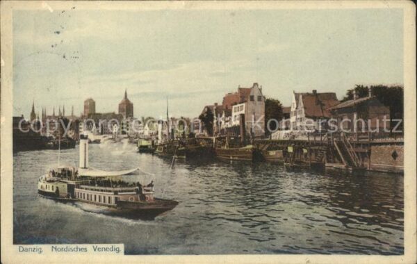 Danzig Westpreussen Venedig des Nordens Schiffe
