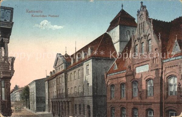 Kattowitz Kaiserliches Postamt