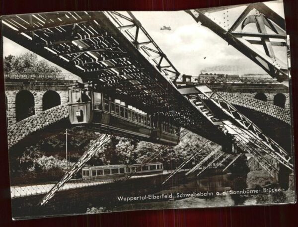 Schwebebahn Wuppertal-Elberfeld Sonnborner Brücke