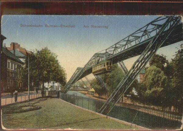 Schwebebahn Barmen-Elberfeld Am Neuenweg