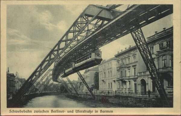 Schwebebahn Wuppertal-Barmen Berlinerstrasse Uferst
