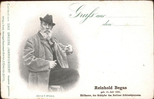 Kuenstlerkarte Reinhold Begas Bildhauer Schlossbrunnen