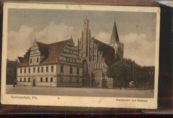 Sommerfeld Lubsko Stadtkirche und Rathaus