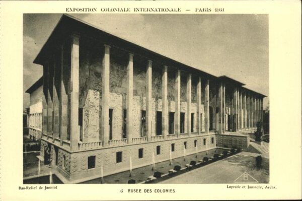 Exposition Coloniale Internationale Pari Musee des Colonies