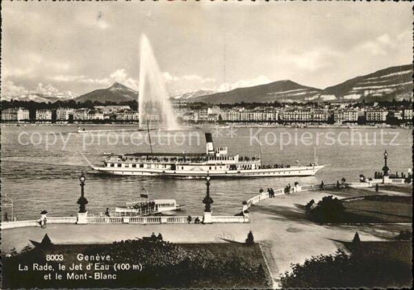 Dampfer Seitenrad Geneve La Rade Jet d_Eau Mont-Blanc