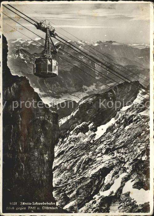 Seilbahn Säntis Tödi Glärnisch