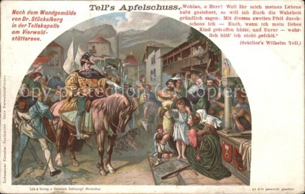 Tell Wilhelm Apfelschuss Dr. Stückelberg Tellskapell