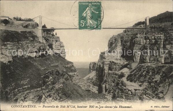Constantine Algerien Passerelle de Sidi M'Cid au-dessus des